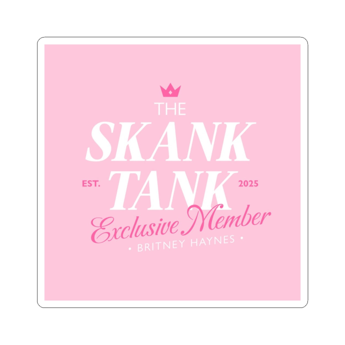 Stank Tank EM Sticker
