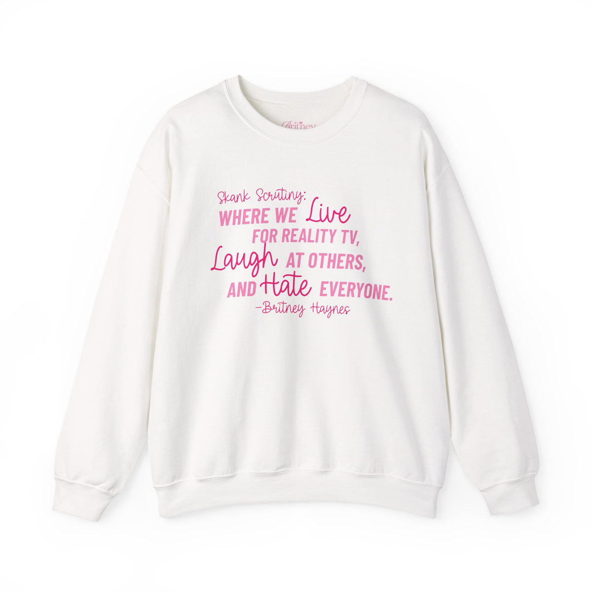 Skank Scrutiny Crewneck Sweatshirt