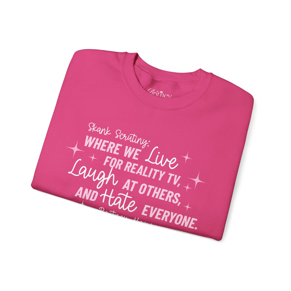 Skank Scrutiny Crewneck Sweatshirt