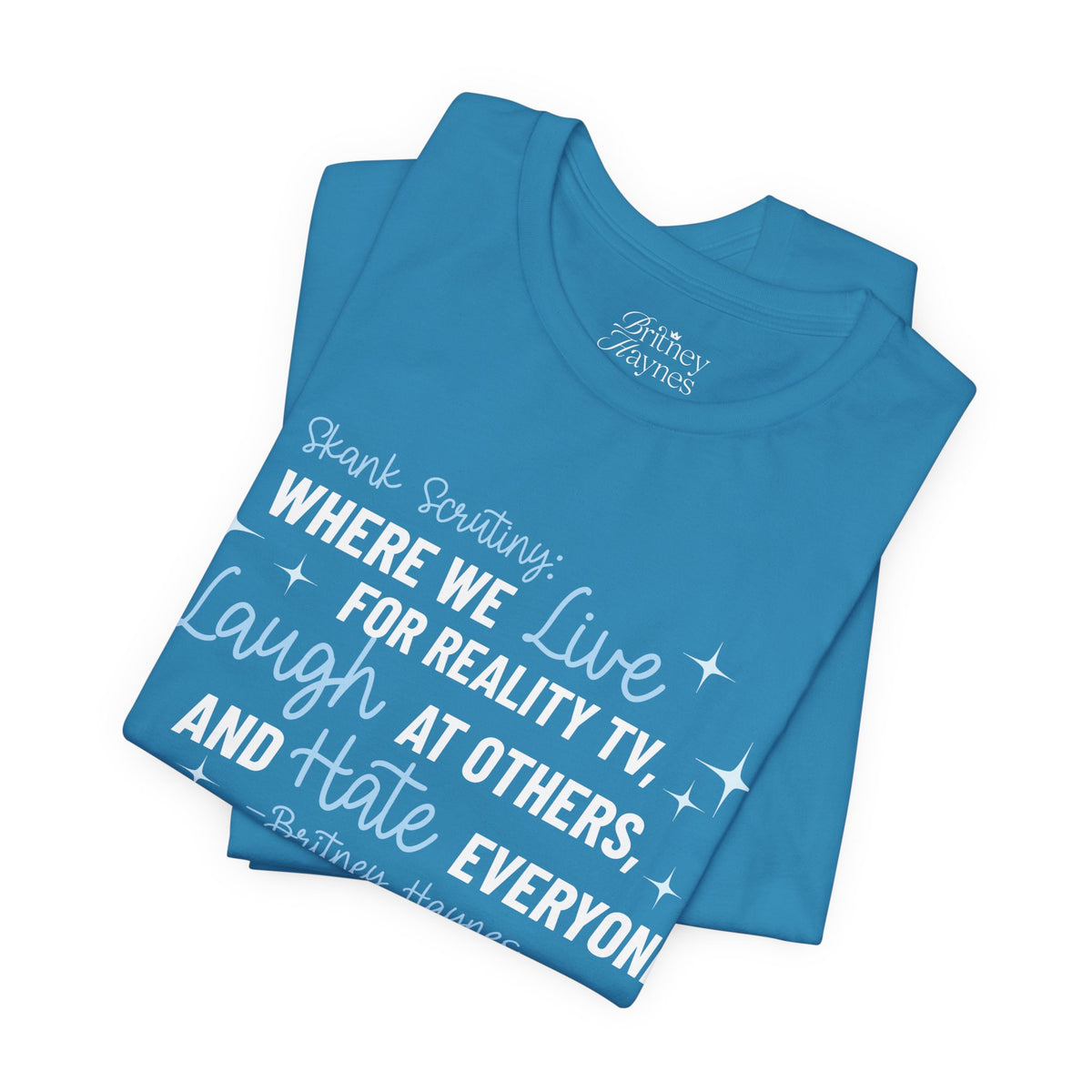 Skank Scrutiny Short Sleeve T-Shirt