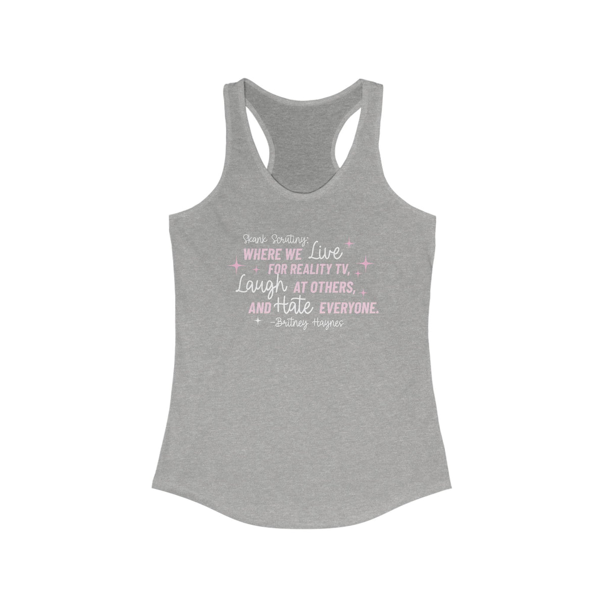 Skank Scrutiny Tank Top