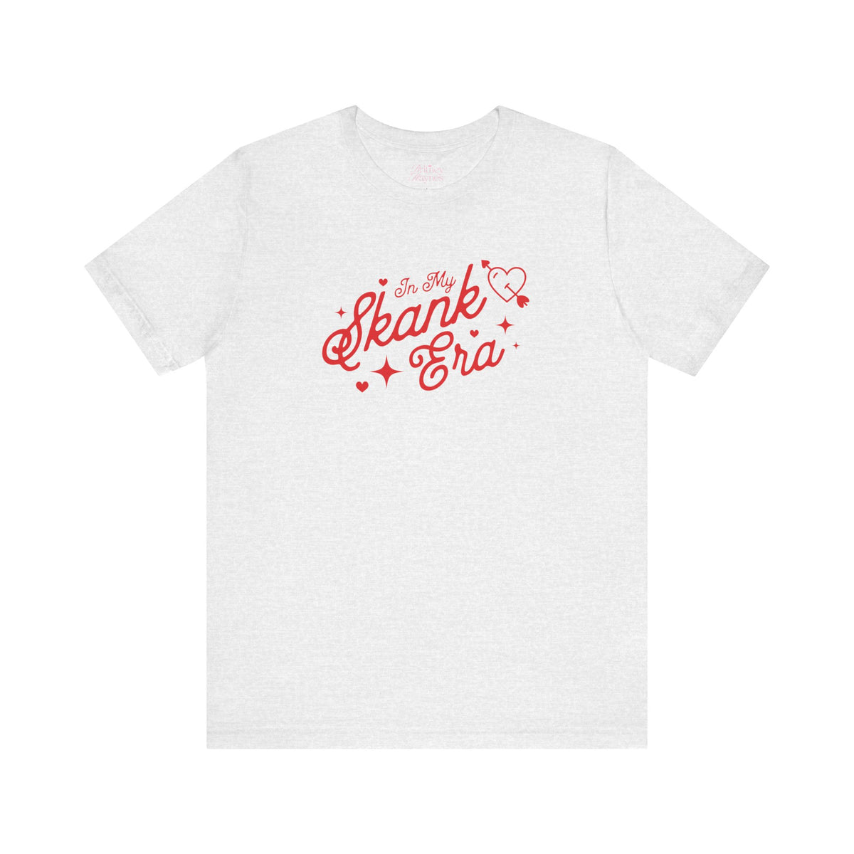 In My Skank Era Short Sleeve T-Shirt