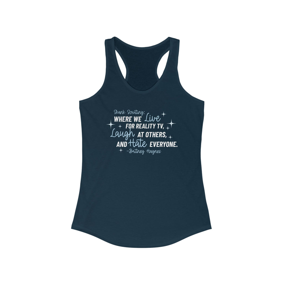 Skank Scrutiny Tank Top