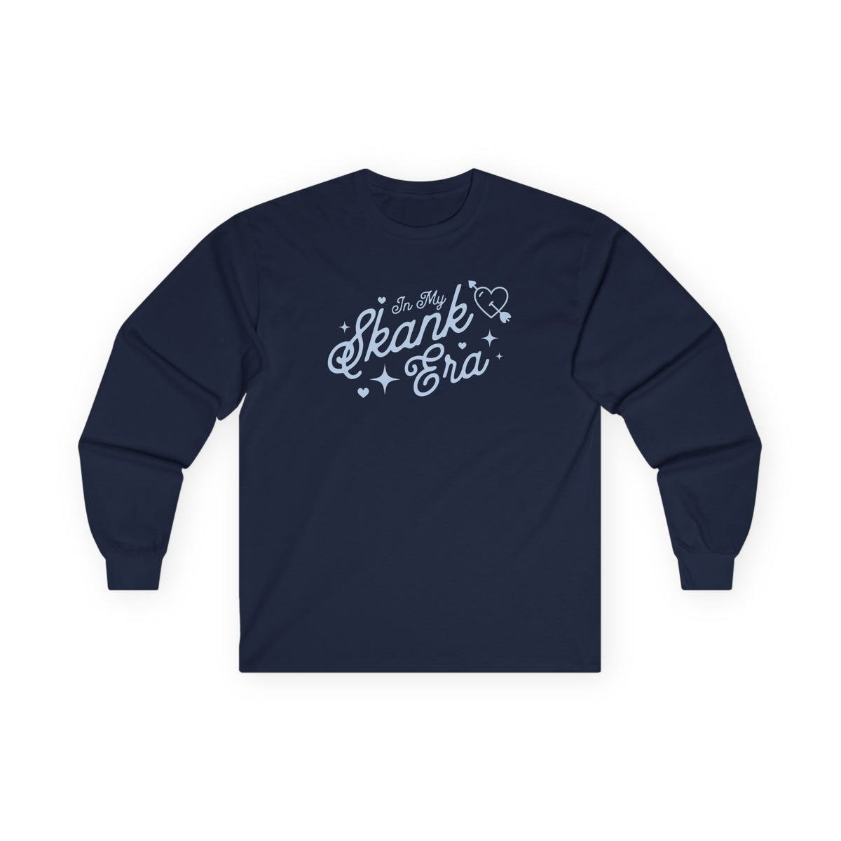 In My Skank Era Long Sleeve T-Shirt