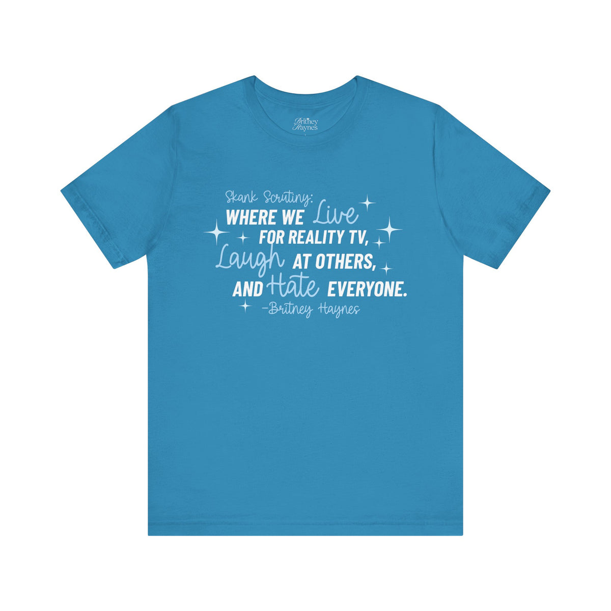 Skank Scrutiny Short Sleeve T-Shirt