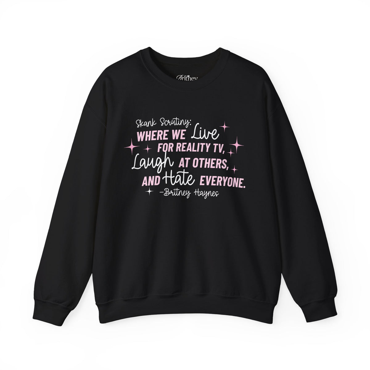 Skank Scrutiny Crewneck Sweatshirt