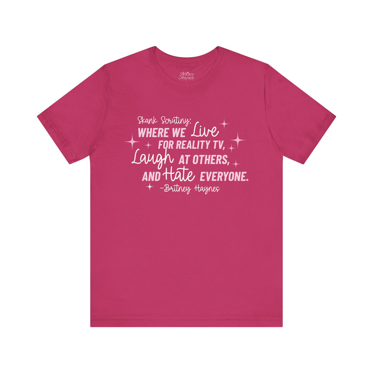 Skank Scrutiny Short Sleeve T-Shirt